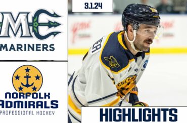 Maine Mariners vs Norfolk Admirals | March 1, 2024 | HIGHLIGHTS