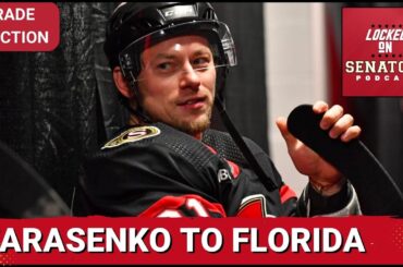 TRADE REACTION: Ottawa Senators Send Vladimir Tarasenko To Florida Panthers For Draft Picks