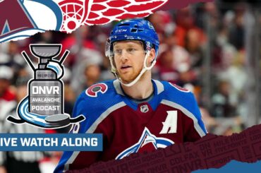 DNVR Avalanche Watchalong | Detroit Red Wings at Colorado Avalanche