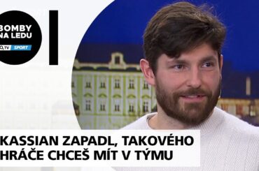 Jak zapadl Kassian? Takového hráče chceš mít v týmu, říká Kempný
