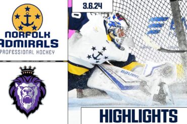 Norfolk Admirals at Reading Royals | March 6, 2024 | HIGHLIGHTS