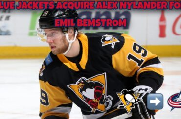 Blue Jackets acquire Alex Nylander in exchange for Emil Bemstrom!