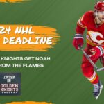 QUICK TRADE REACTION: Vegas Golden Knights swoop in to land Noah Hanifin from Calgary Flames