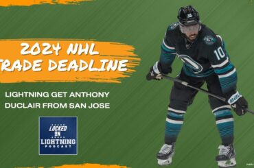 QUICK TRADE REACTION: Tampa Bay Lightning add Anthony Duclair from San Jose Sharks for stretch run