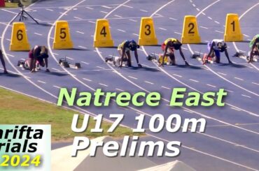 Natrece East | Adora Campbell | Poshannalee Blake | U17 100m Prelims | Carifta Trials Jamaica 2024