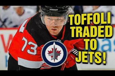 NJ Devils TRADED Tyler Toffoli To The Winnipeg Jets For 2 Draft Picks!