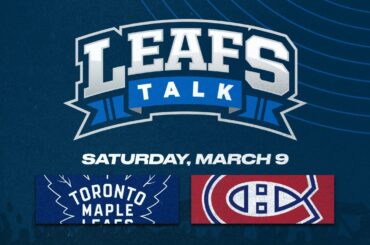 Maple Leafs vs. Canadiens LIVE Post Game Reaction - Leafs Talk