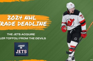 QUICK TRADE REACTION: Winnipeg Jets hit home run by landing Tyler Toffoli from the New Jersey Devils