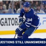 Toronto Maple Leafs questions that still remain during final stretch of season