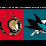 Ottawa Senators vs San Jose Sharks Preview & Prediction