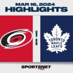 NHL Highlights | Hurricanes vs. Maple Leafs - March 16, 2024