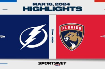 NHL Highlights | Lightning vs. Panthers - March 16, 2024