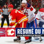 Canadiens vs Flames | Faits saillants
