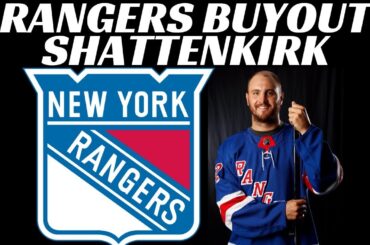 New York Rangers Buyout Kevin Shattenkirk