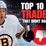 Ranking My Top 10 NHL Trades That SHOULD HAVE Happened