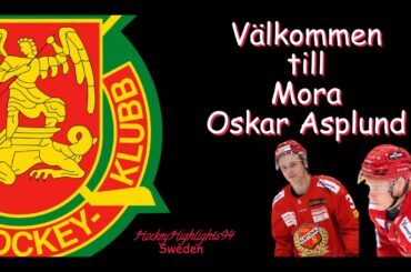 WELCOME TO MORA OSKAR ASPLUND | HIGHLIGHTS |