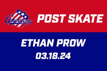 Ethan Prow Post Skate | 03.18.24