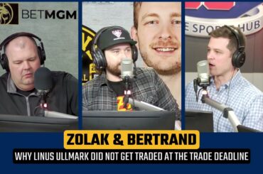 Why Linus Ullmark DID NOT Get Traded by Bruins - Ty Anderson with Zolak & Bertrand