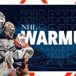 NHL Warmup: Edmonton Oilers Calvin Pickard & Stuart Skinner