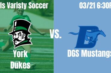 Downers Grove South Vs. York Girls Soccer