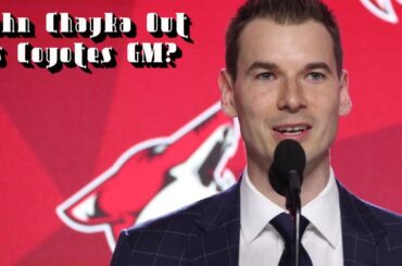 John Chayka Reportedly Moving On From Coyotes
