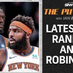 Ian Begley on Julius Randle and Mitchell Robinson injuries and potential return | The Putback | SNY