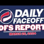 THE DFO DFS REPORT - NHL DFS PICKS (Mar.25, 2024)