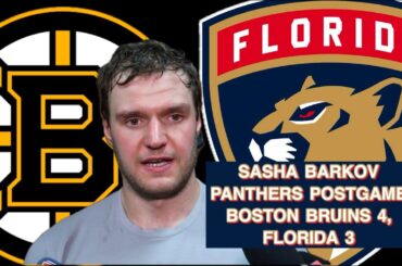 Sasha Barkov, Panthers Postgame: Boston Bruins 4, Florida 3