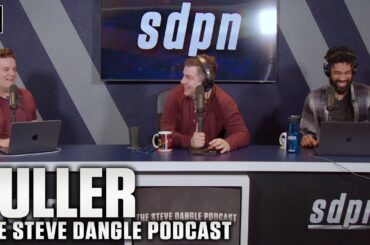 Fuller | The Steve Dangle Podcast