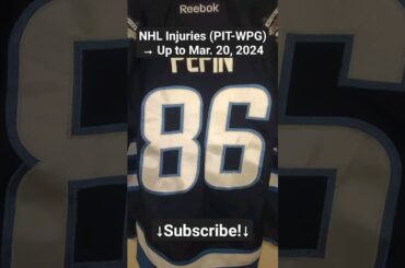 NHL Injuries (PIT-WPG) After Games of March 19, 2024