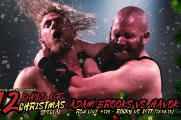 FULL MATCH - Adam Brooks vs. HAVOK - 12 Days of Christmas Special