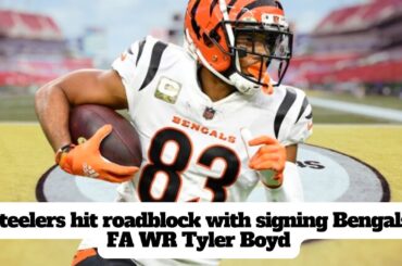 Steelers hit roadblock with signing Bengals FA WR Tyler Boyd