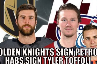 Golden Knights sign Pietrangelo, Habs sign Toffoli, Devon Toews Trade & more NHL News