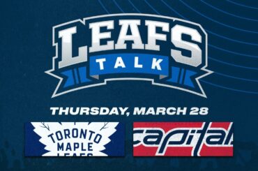 Maple Leafs vs. Capitals LIVE Post Game Reaction - Leafs Talk