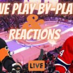 Montreal Canadiens VS. Philadelphia Flyers | Live Reactions | Play-By-Play  #Flyers #Canadiens #nhl
