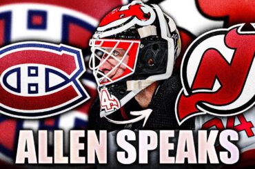 JAKE ALLEN SPEAKS OUT ABOUT THE MONTREAL CANADIENS & THE TRADE (New Jersey Devils News)