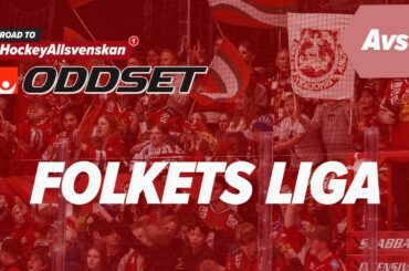 Road to Hockeyallsvenskan - Folkets Liga