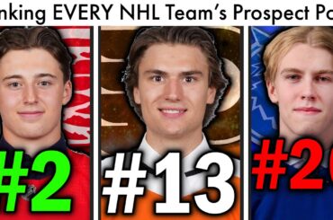 Ranking EVERY NHL Prospect Pool, WORST TO BEST! (Top NHL Prospects Rankings/News/Trade Rumors)
