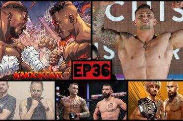 FULL EPISODE: AJ vs Ngannou / Jake Paul / Kevin Lerena / Poirier vs Saint-Denis / O'Malley vs Vera