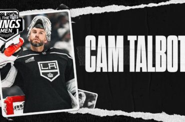Cam Talbot Has Seen It All! | Goaltender joins All the Kings Men Podcast by LA Kings