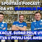 Sportalo podcast #11 - Ivan Antunović & Matej Martinović - NK Slavonija Požega