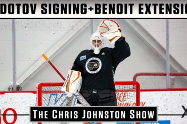 Fedotov Signing + Benoit Extension | The Chris Johnston Show