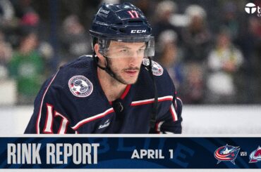 Zach Werenski and the Blue Jackets host Nathan MacKinnon and the Avalanche | Rink Report (4/1/24)