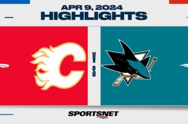 NHL Highlights | Flames vs. Sharks - April 9, 2024