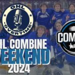 2024 OHL Combine Weekend - OHL Overtime