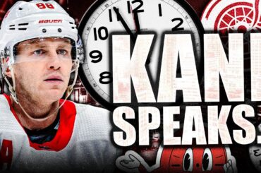 PATRICK KANE SPEAKS OUT ON HIS FUTURE W/ DETROIT (Red Wings News & Rumours Today)