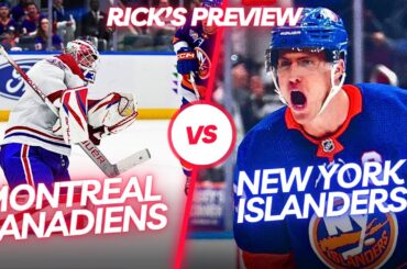 Rick's Preview Canadiens @ Islanders Game #79 04/11/24