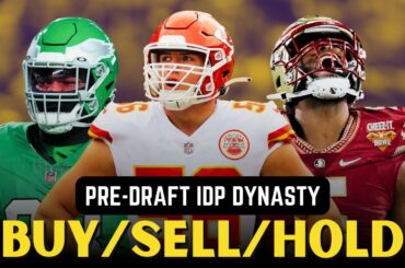 Pre-Draft Dynasty IDP Buy/Sell/Hold