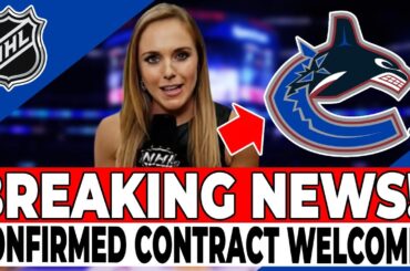 BOMB! NEW CONTRACT SHAKES THE ICE! VANCOUVER CANUCKS NEWS TODAY!