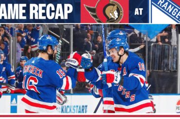 GAME HIGHLIGHTS: New York Rangers vs Ottawa Senators (4/15/24)